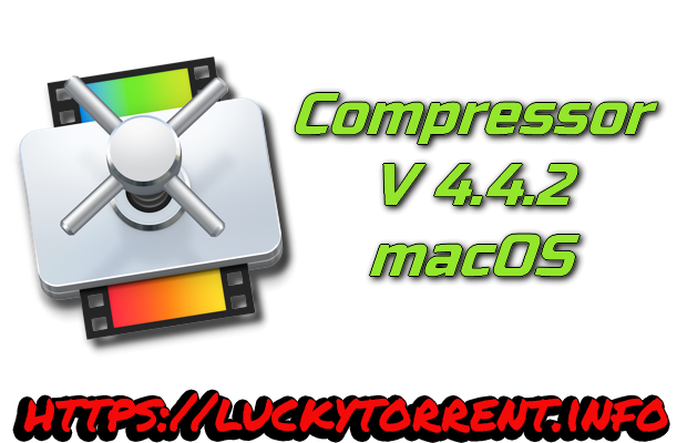 Compressor 4 mac torrent downloader
